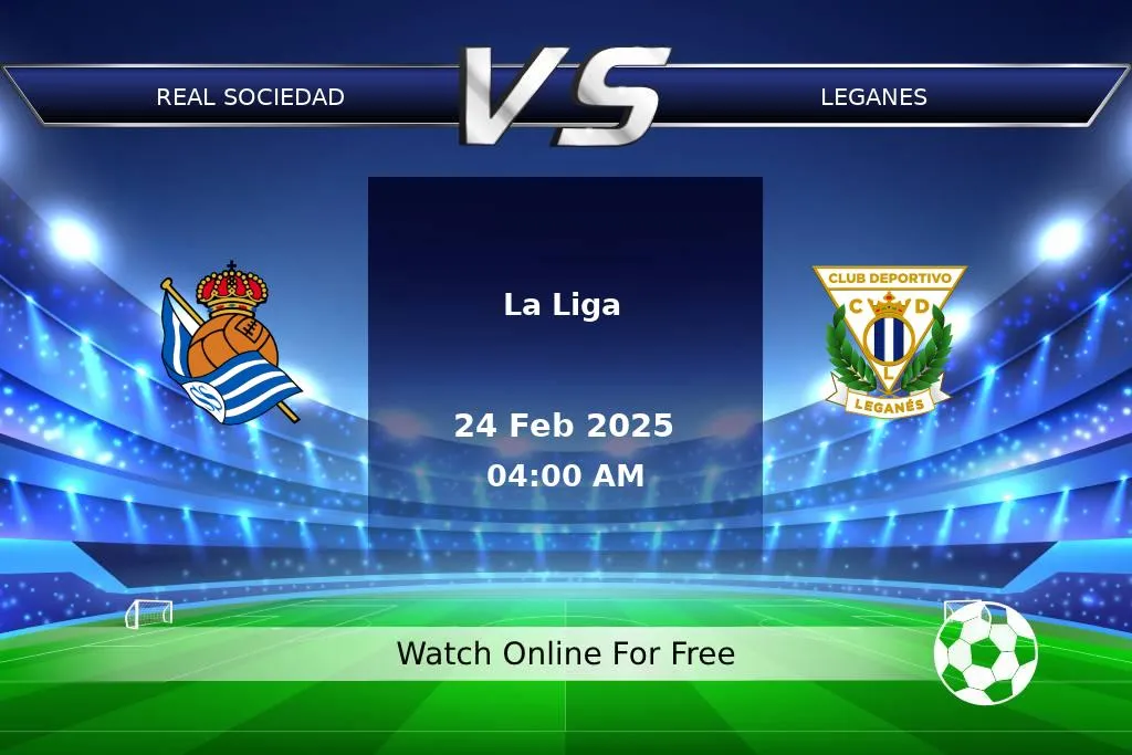 Prediction Real Sociedad vs Leganes La Liga 2025