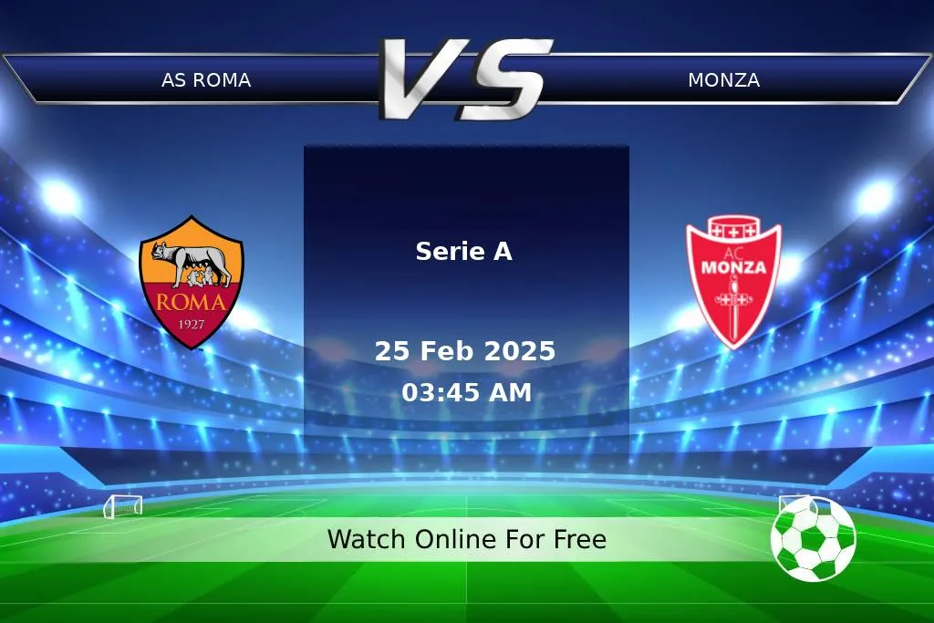 Prediction AS Roma vs Monza Serie A 2025