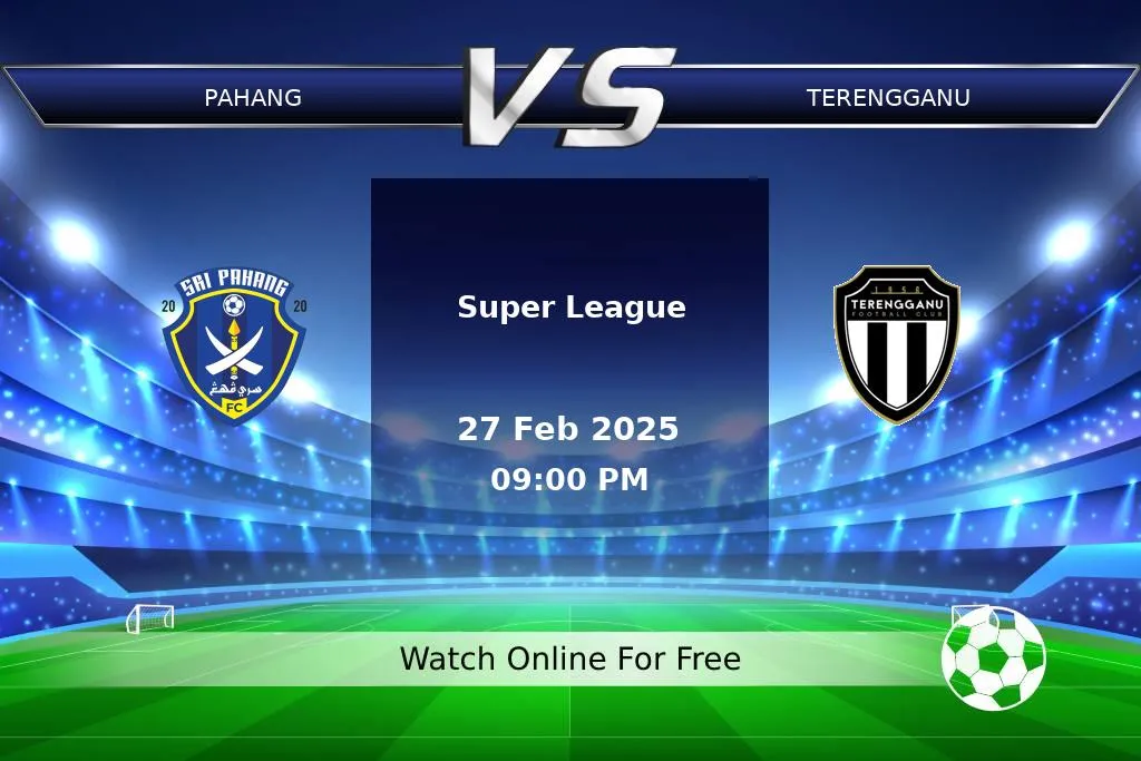 Prediction Pahang vs Terengganu Super League 2025