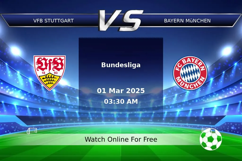 Prediction VfB Stuttgart vs Bayern München Bundesliga 2025