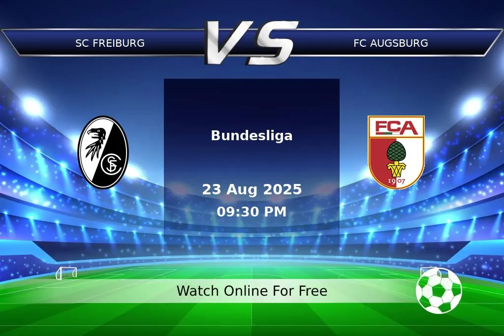 Prediction SC Freiburg vs FC Augsburg Bundesliga 2025