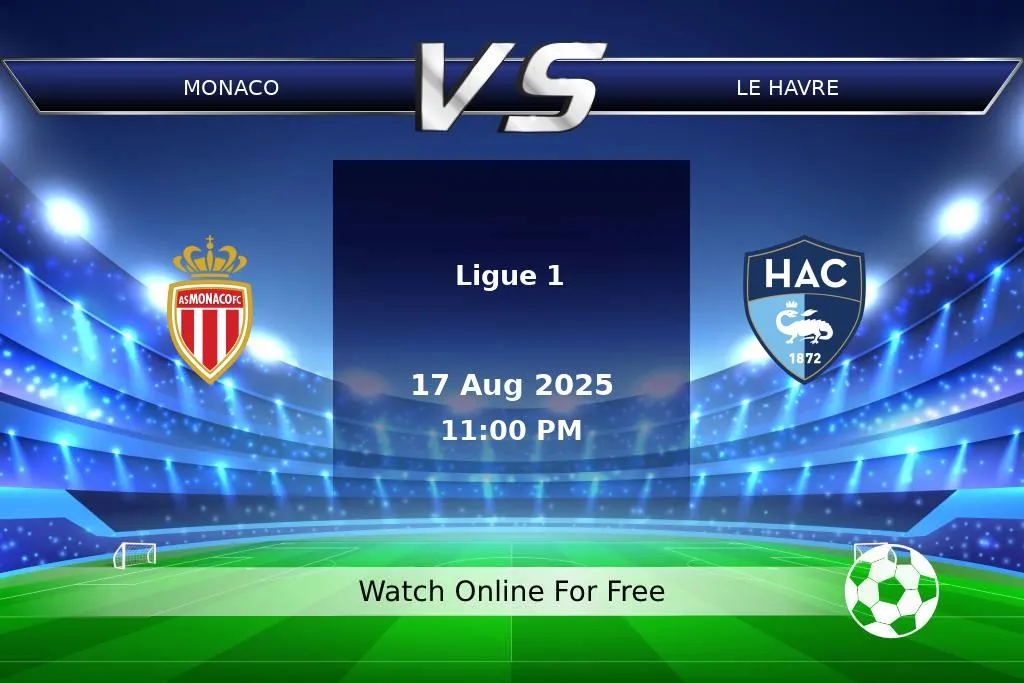 Prediction Monaco vs Le Havre Ligue 1 2025