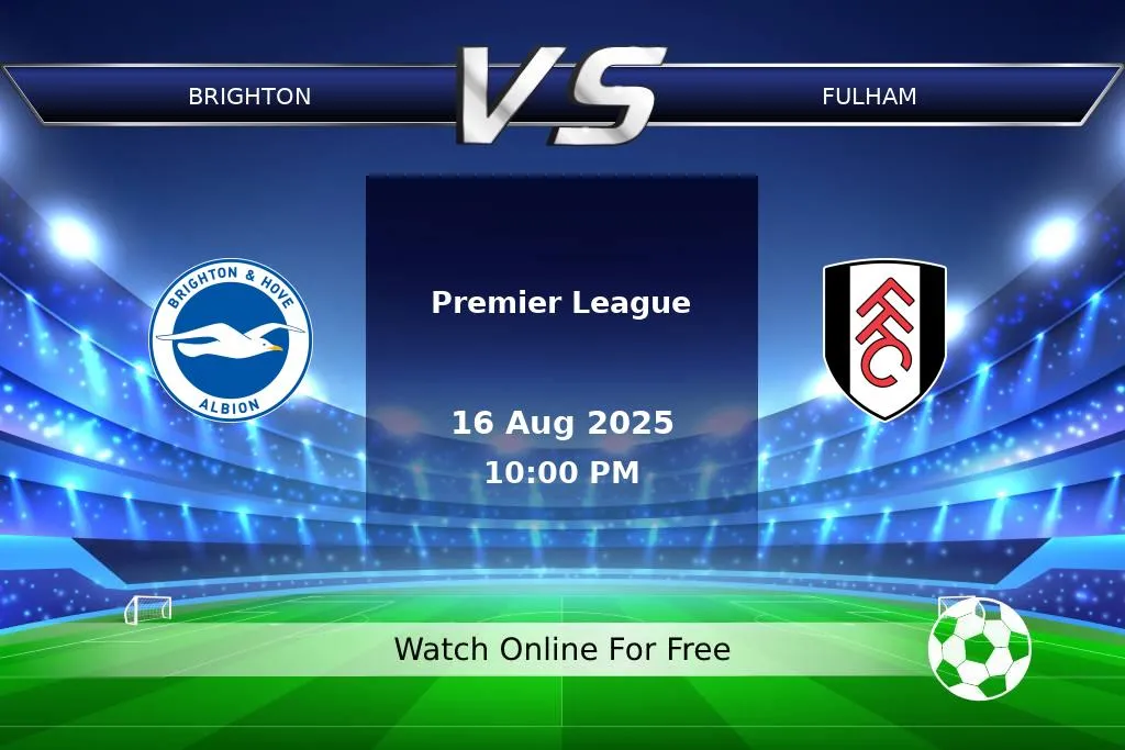 Prediction Brighton vs Fulham Premier League 2025