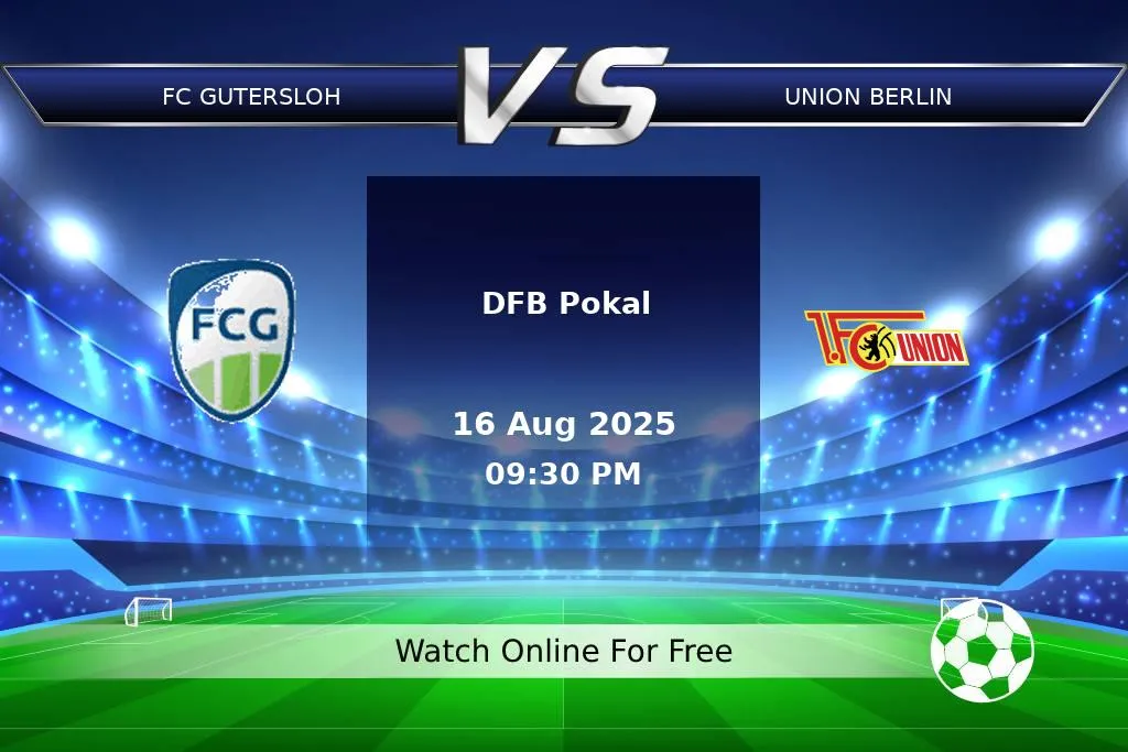 Prediction FC Gutersloh vs Union Berlin DFB Pokal 2025