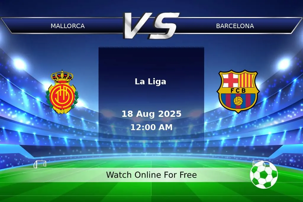 Prediction Mallorca vs Barcelona La Liga 2025