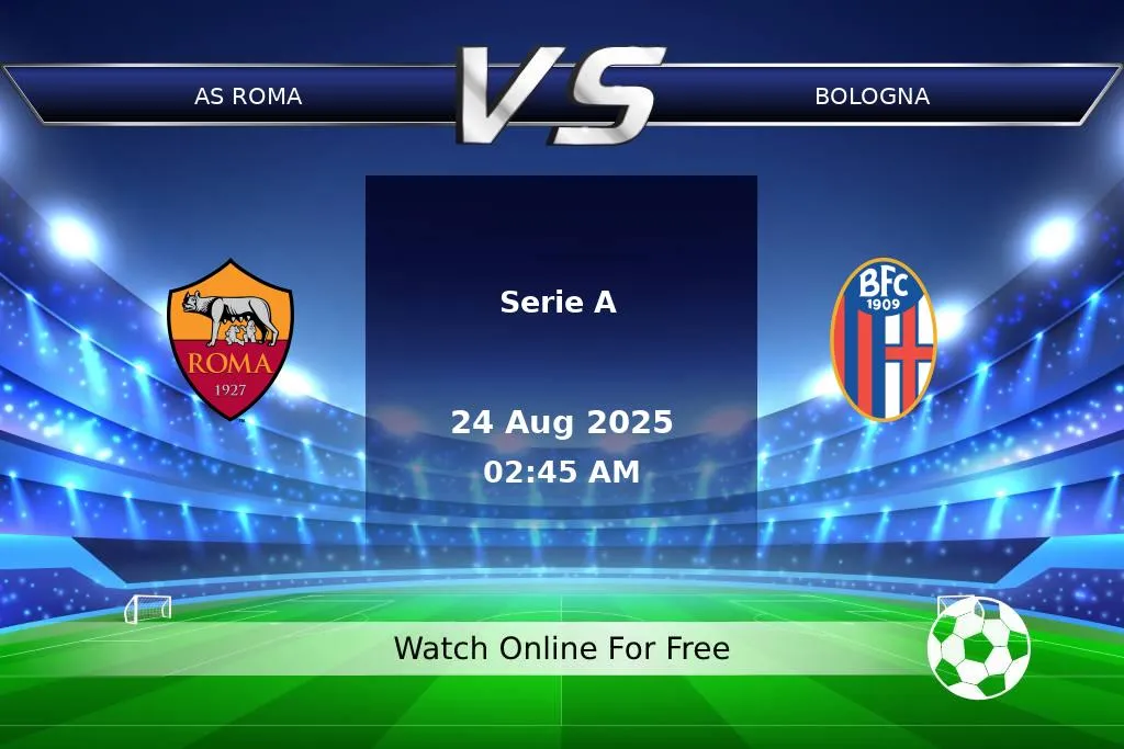 Prediction AS Roma vs Bologna Serie A 2025