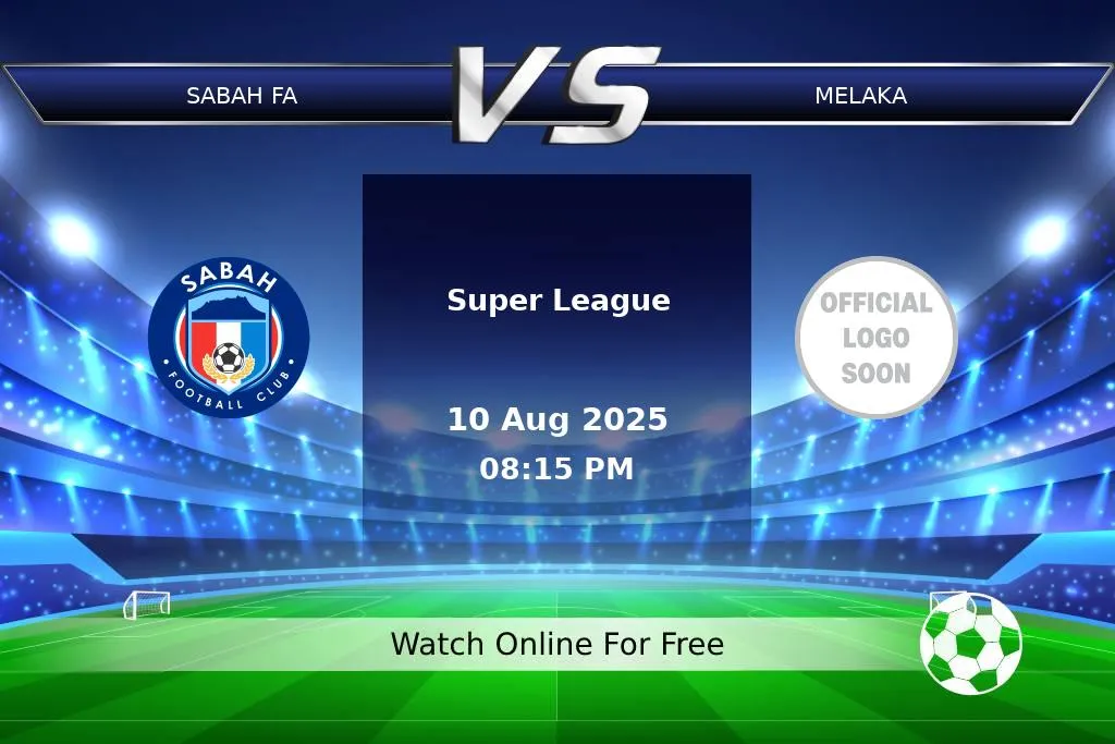 Prediction Sabah FA vs Melaka Super League 2025