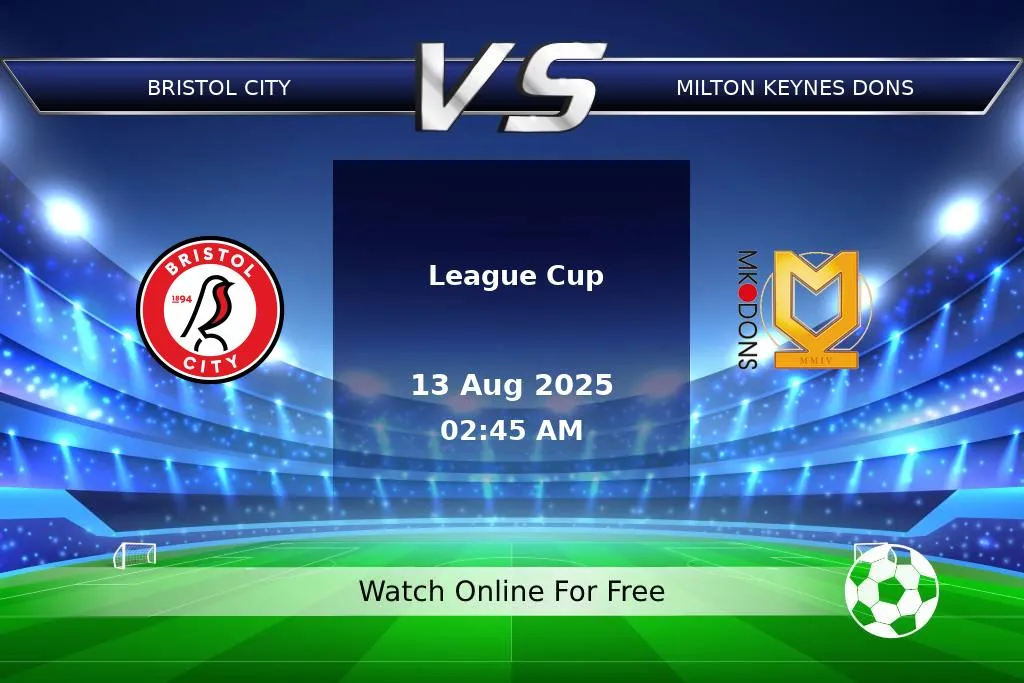 Prediction Bristol City vs Milton Keynes Dons League Cup 2025