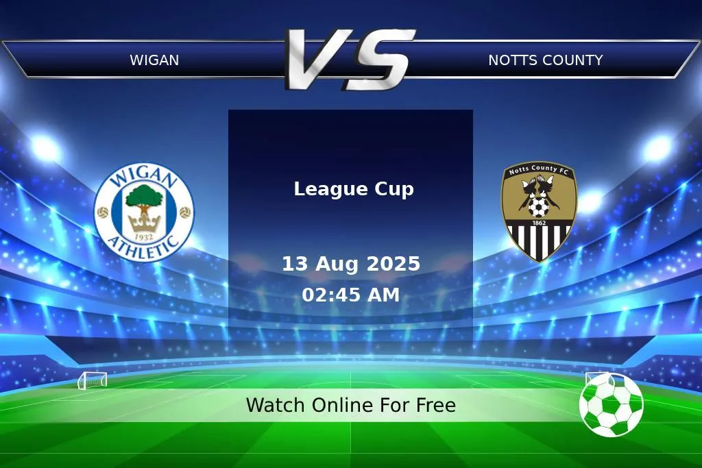 Prediction Wigan vs Notts County League Cup 2025