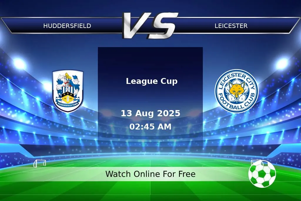 Prediction Huddersfield vs Leicester League Cup 2025