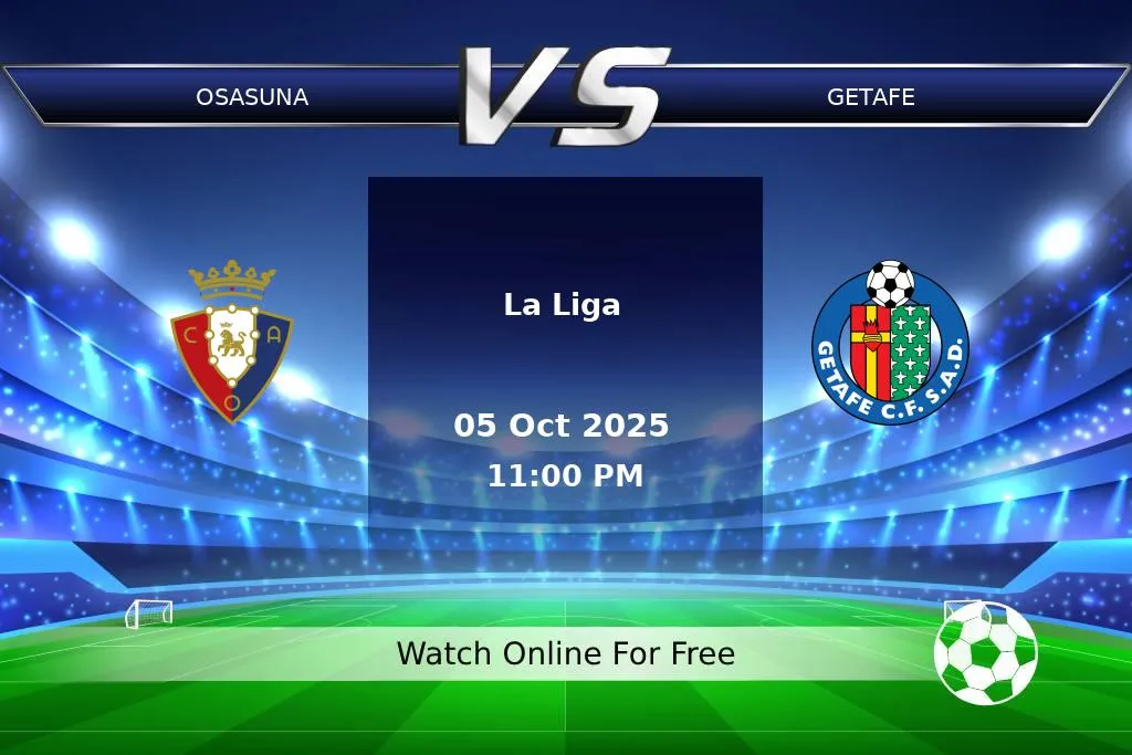 Prediction Osasuna vs Getafe La Liga 2025
