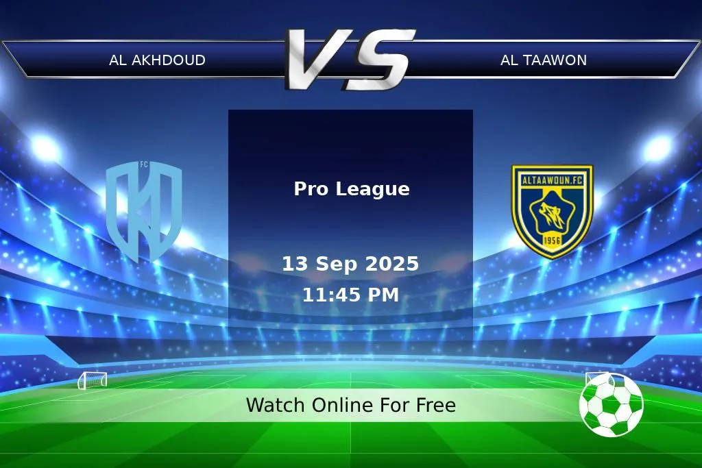 Prediction Al Akhdoud vs Al Taawon Pro League 2025