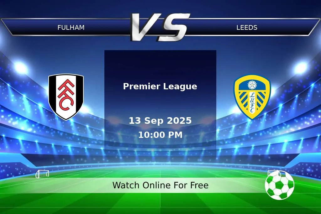 Prediction Fulham vs Leeds Premier League 2025