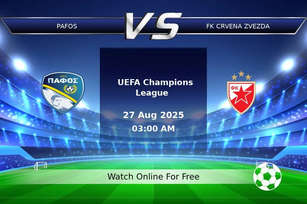 Prediction Pafos vs FK Crvena Zvezda UEFA Champions League 2025