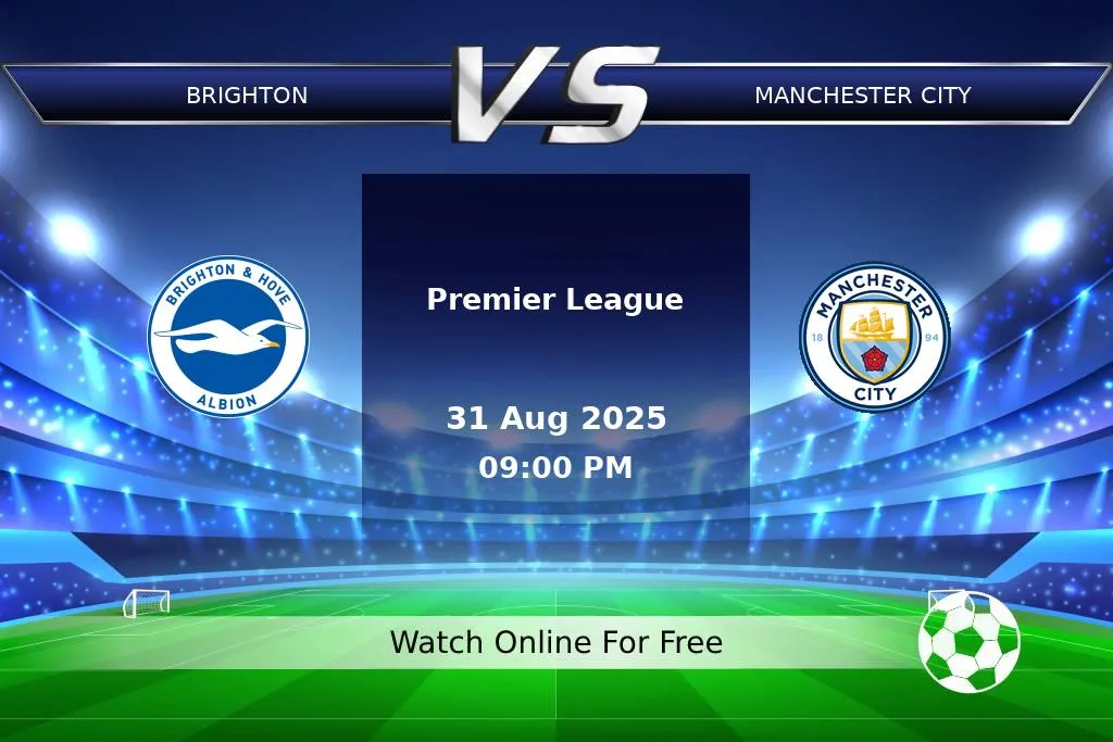 Prediction Brighton vs Manchester City Premier League 2025