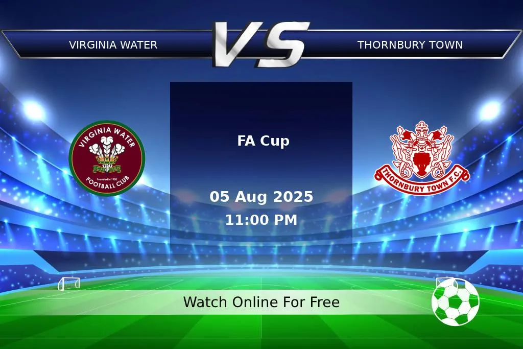 Prediction Virginia Water vs Thornbury Town FA Cup 2025