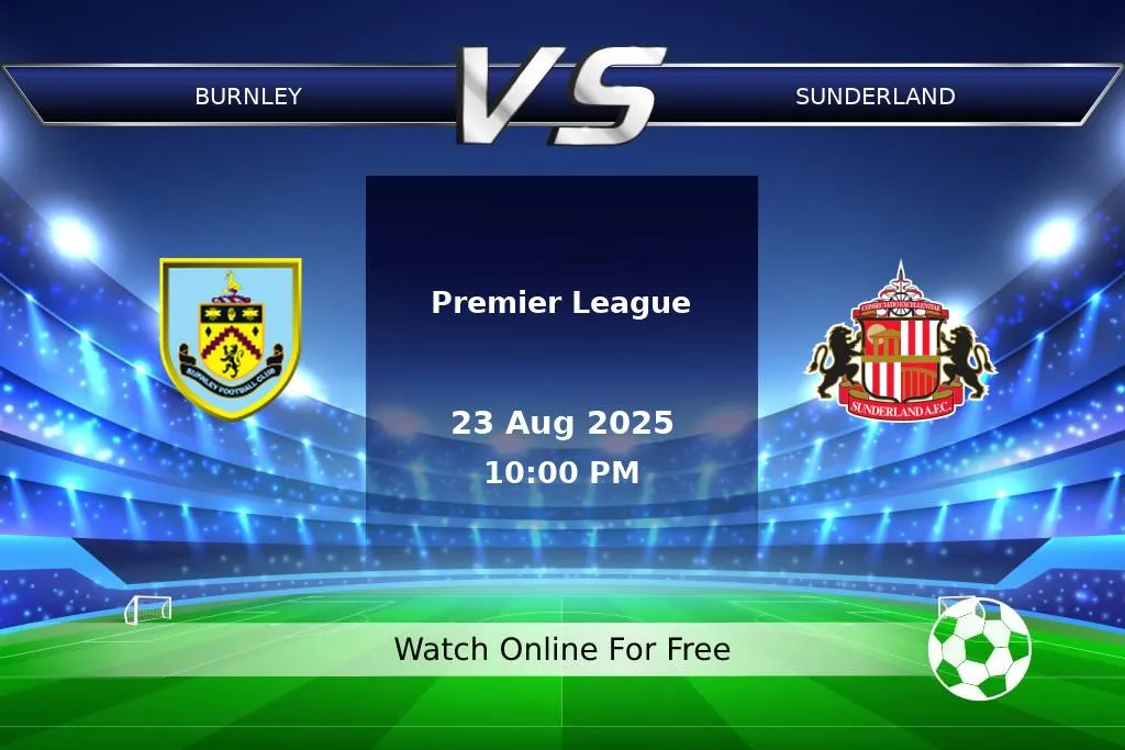 Prediction Burnley vs Sunderland Premier League 2025