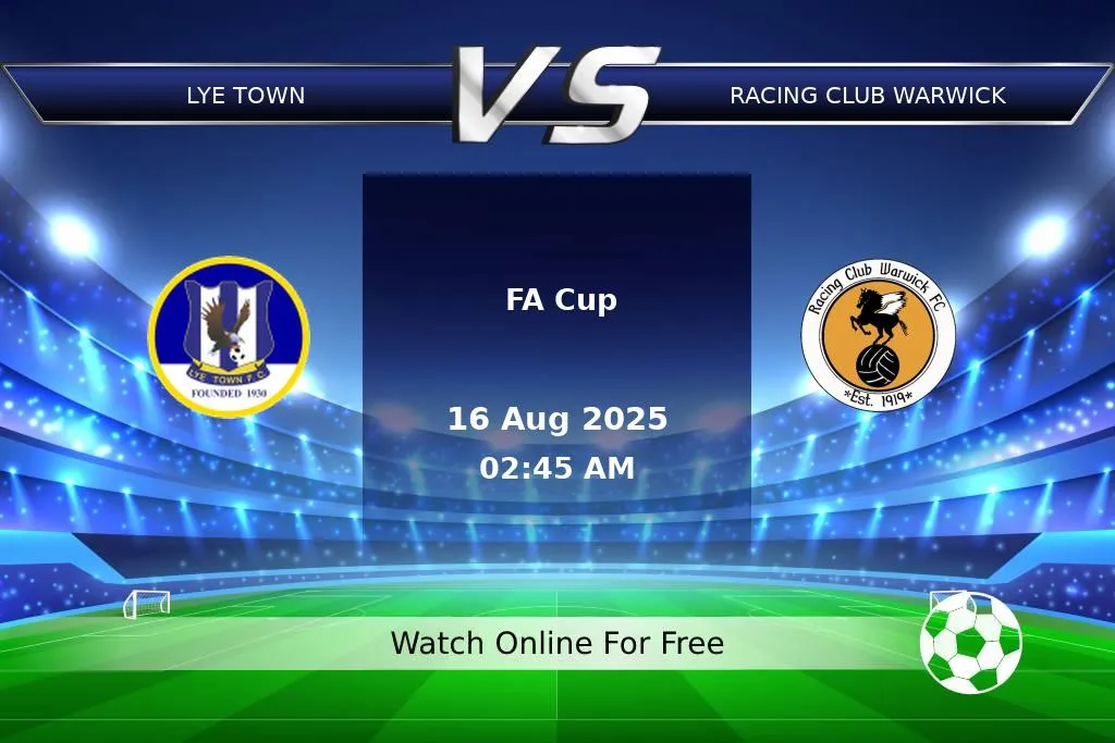 Prediction Lye Town vs Racing Club Warwick FA Cup 2025