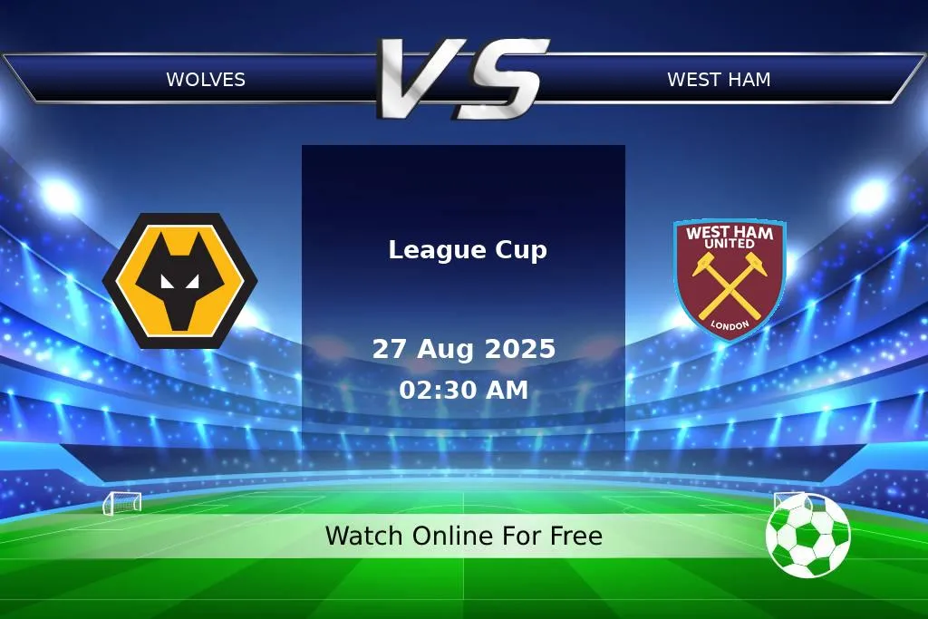 Prediction Wolves vs West Ham League Cup 2025