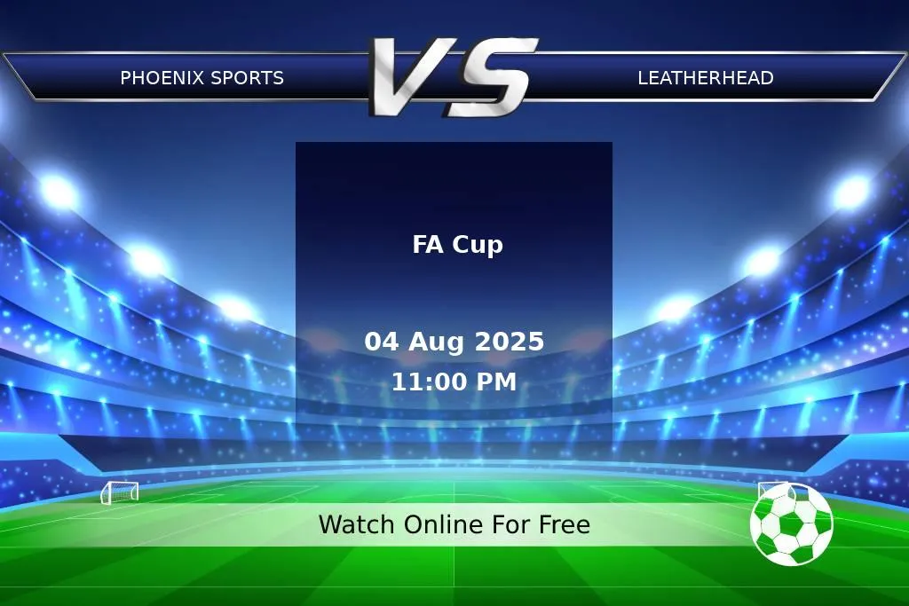 Prediction Phoenix Sports vs Leatherhead FA Cup 2025