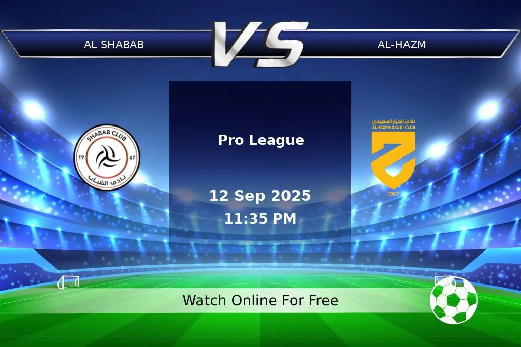 Prediction Al Shabab vs Al-Hazm Pro League 2025