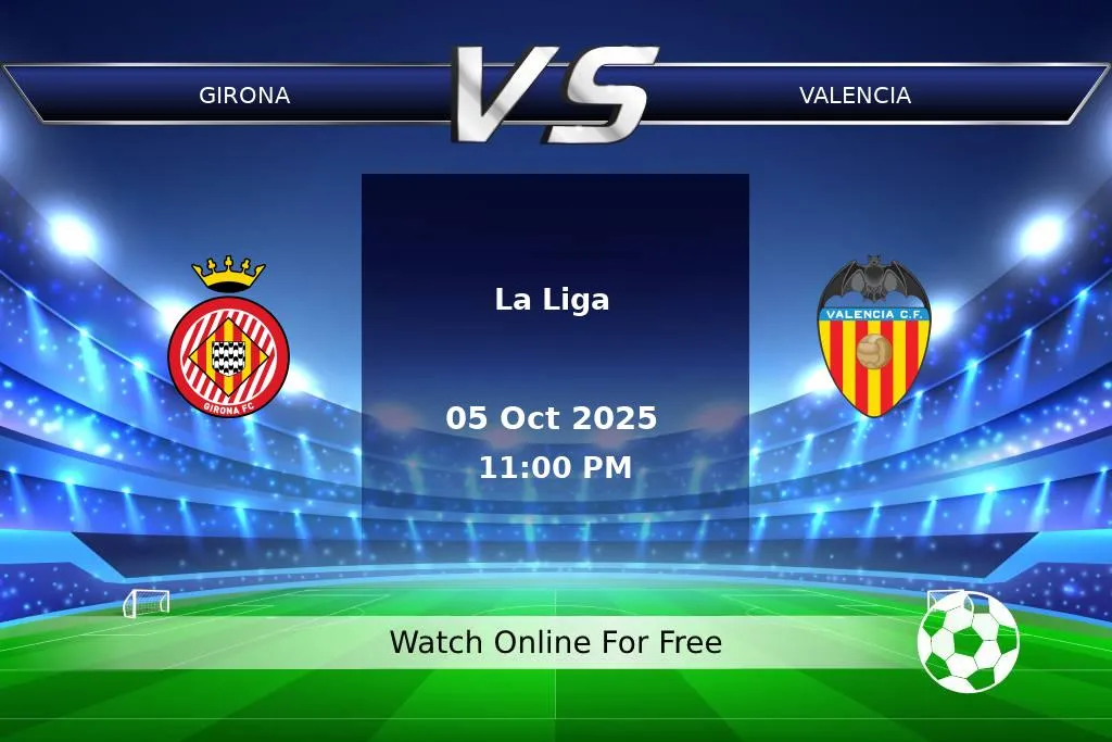 Prediction Girona vs Valencia La Liga 2025