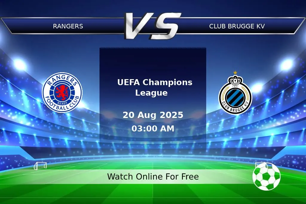 Prediction Rangers vs Club Brugge KV UEFA Champions League 2025