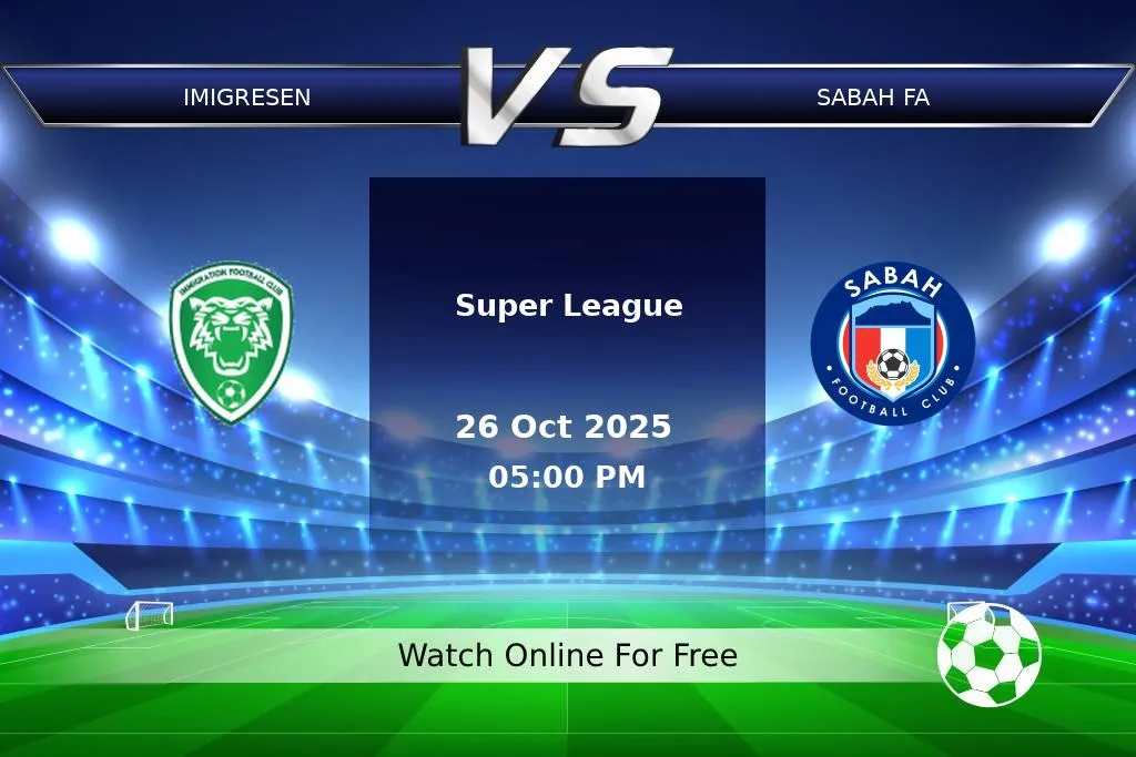 Prediction Imigresen vs Sabah FA Super League 2025