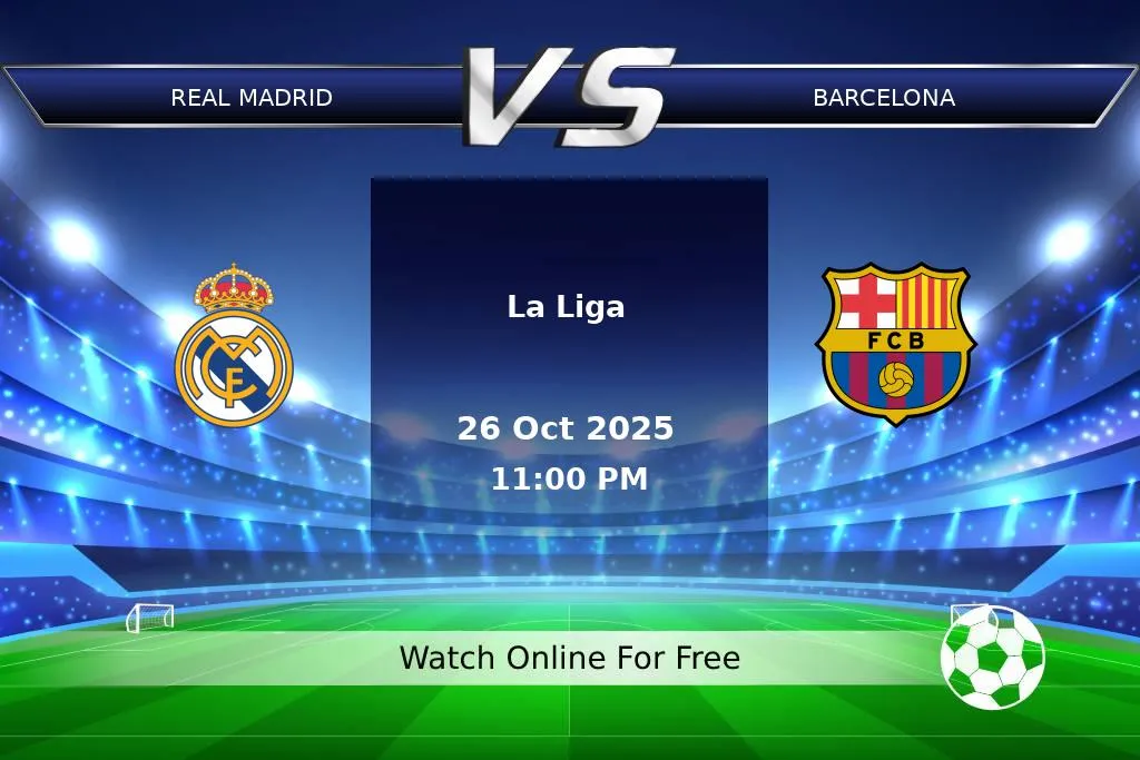 Prediction Real Madrid vs Barcelona La Liga 2025