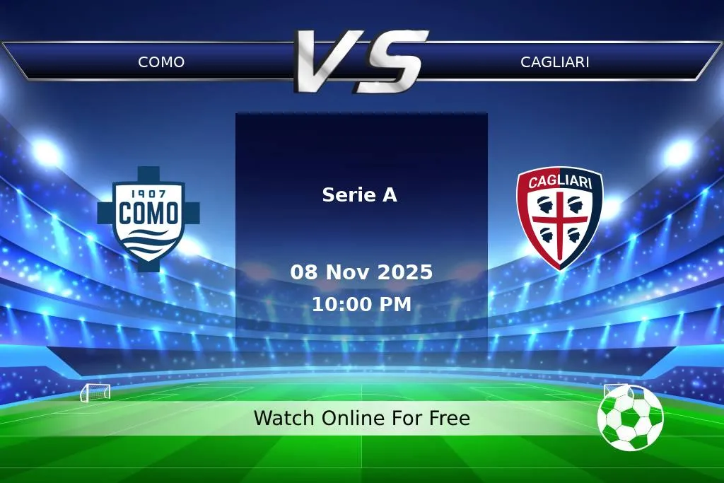 Prediction Como vs Cagliari Serie A 2025