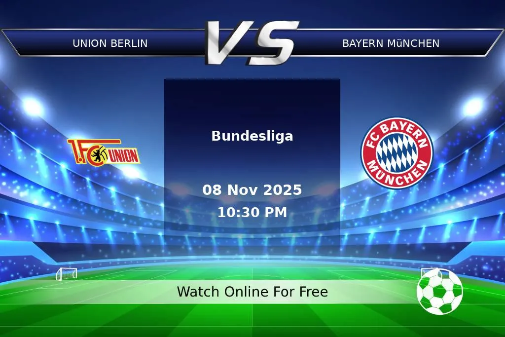 Prediction Union Berlin vs Bayern München Bundesliga 2025