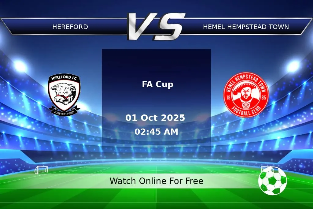 Prediction Hereford vs Hemel Hempstead Town FA Cup 2025