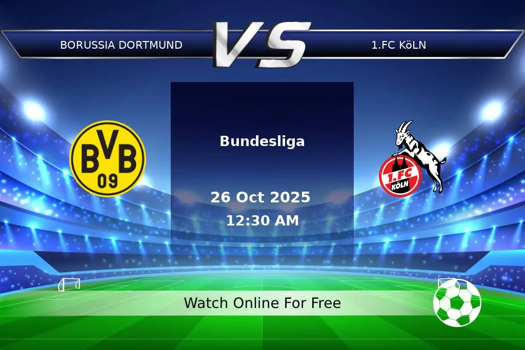 Prediction Borussia Dortmund vs 1.FC Köln Bundesliga 2025