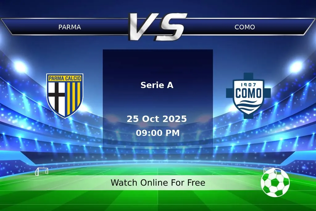 Prediction Parma vs Como Serie A 2025