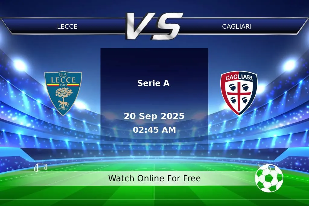 Prediction Lecce vs Cagliari Serie A 2025