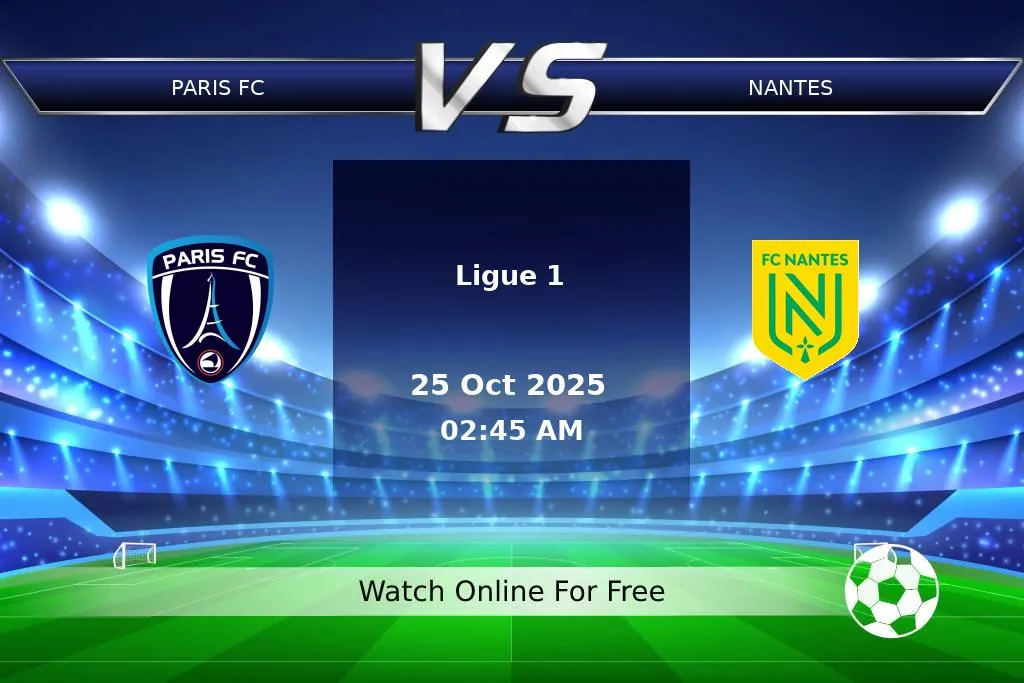 Prediction Paris FC vs Nantes Ligue 1 2025
