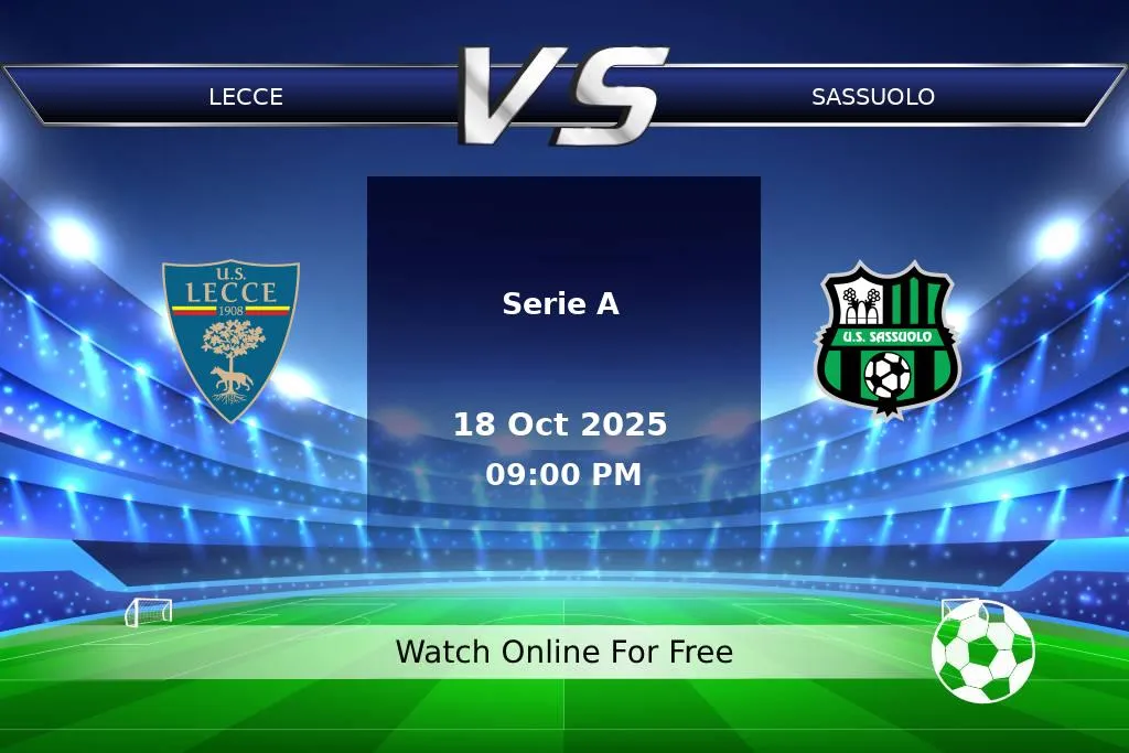 Prediction Lecce vs Sassuolo Serie A 2025