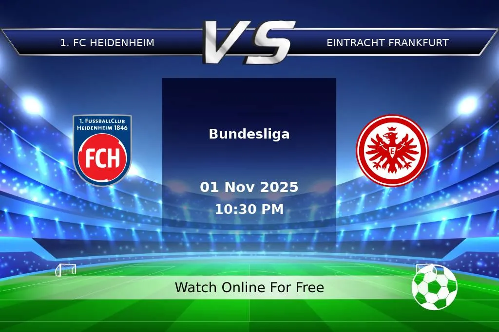 Prediction 1. FC Heidenheim vs Eintracht Frankfurt Bundesliga 2025