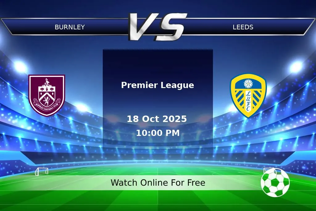 Prediction Burnley vs Leeds Premier League 2025