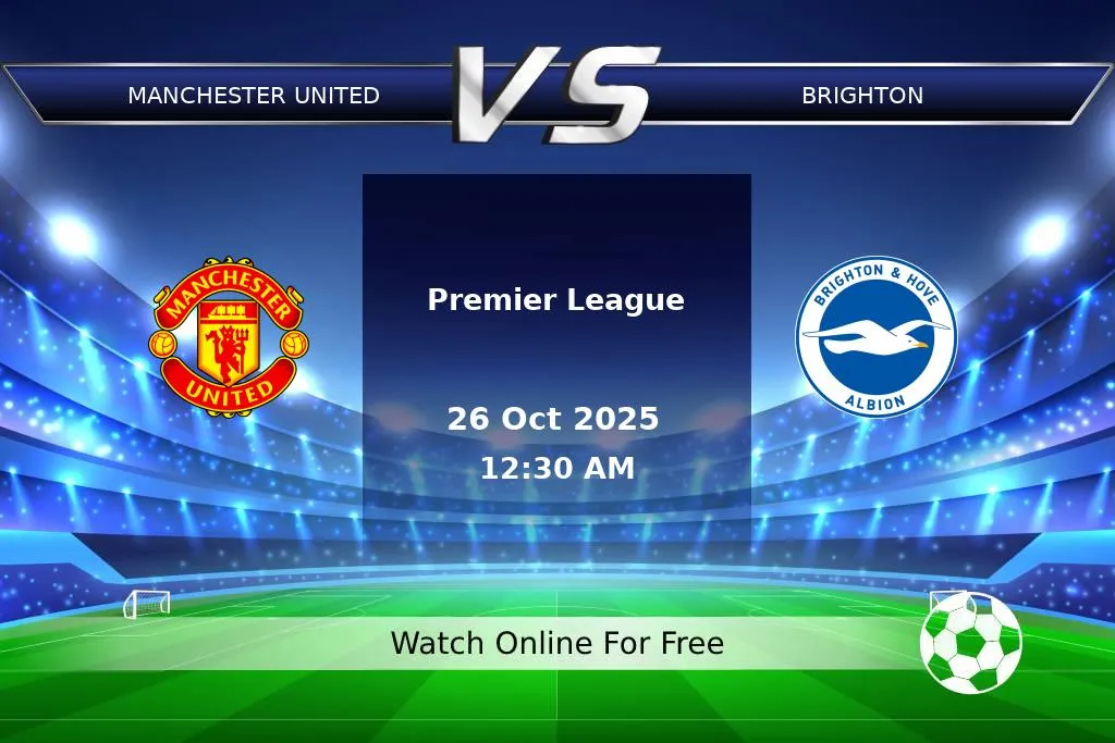Prediction Manchester United vs Brighton Premier League 2025